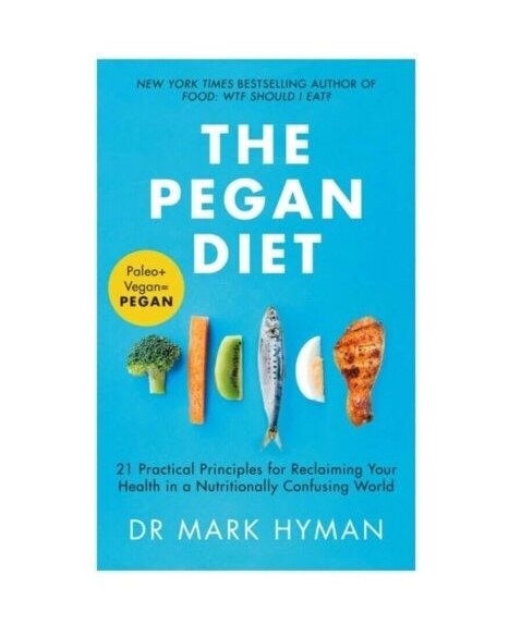 The Pegan Diet by Mark Hyman